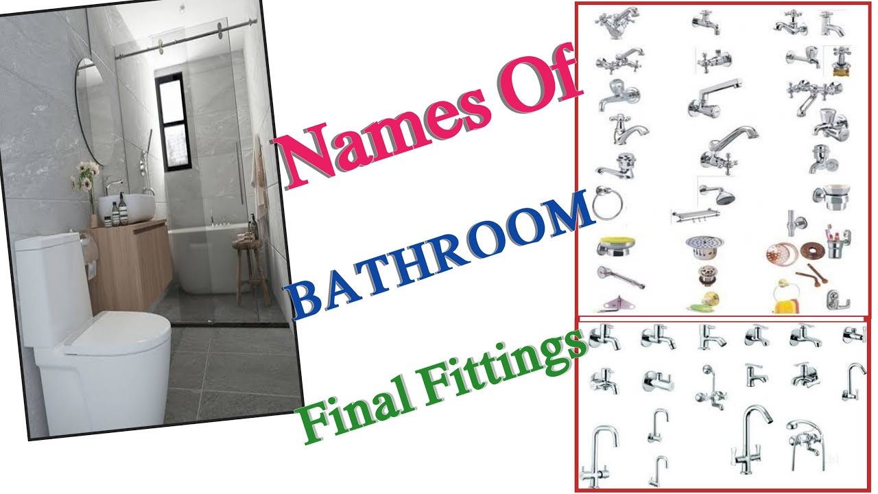 Names of Bathroom Final Fittings | Bathroom plumbing Final Fittings Vocabulary | Build Dunia