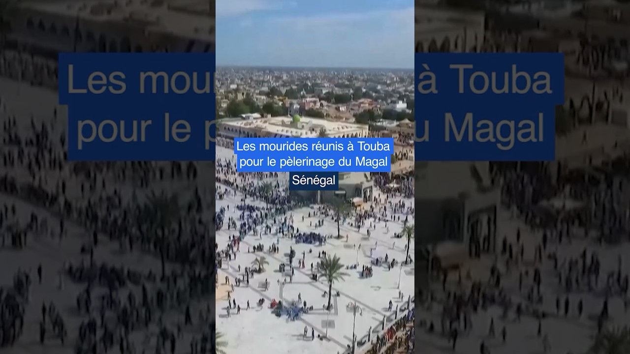 🇸🇳 S&eacute;n&eacute;gal : les mourides r&eacute;unis &agrave; Touba pour le p&egrave;lerinage du Magal