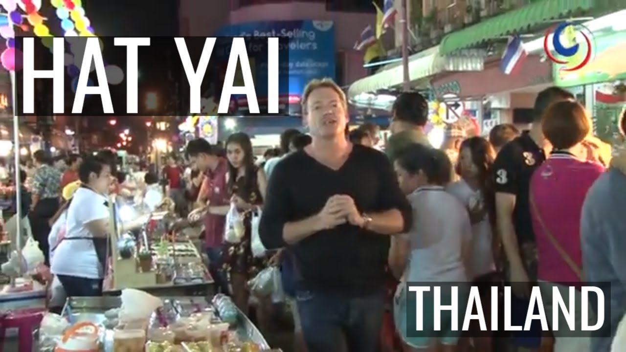 Hat Yai | Thailand's favorite city in the deep South