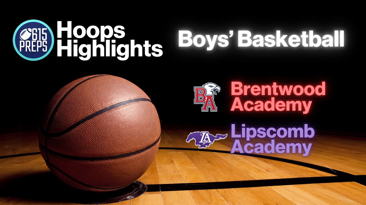 TSSAA Boys Basketball Highlights: Lipscomb Academy 59, Brentwood Academy 51 OT