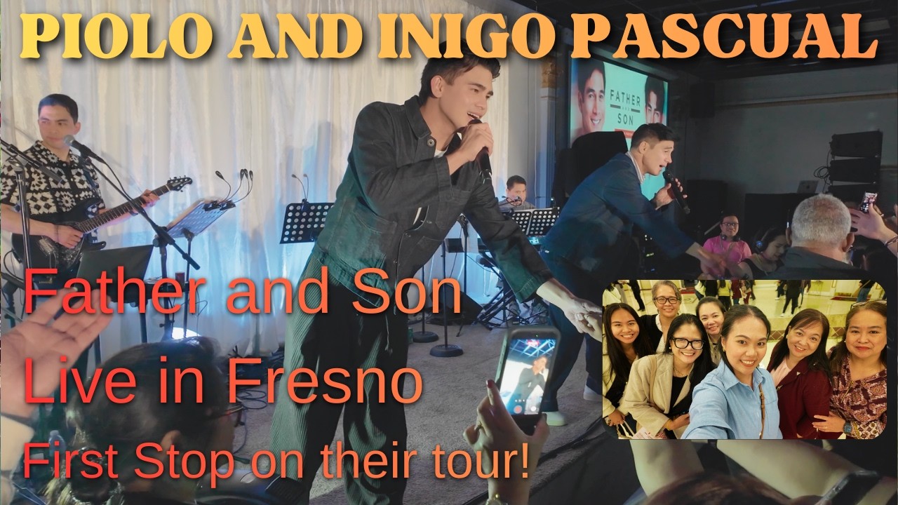 Piolo and Inigo Pascual: Father and Son Live in Fresno Concert Experience and Highlights