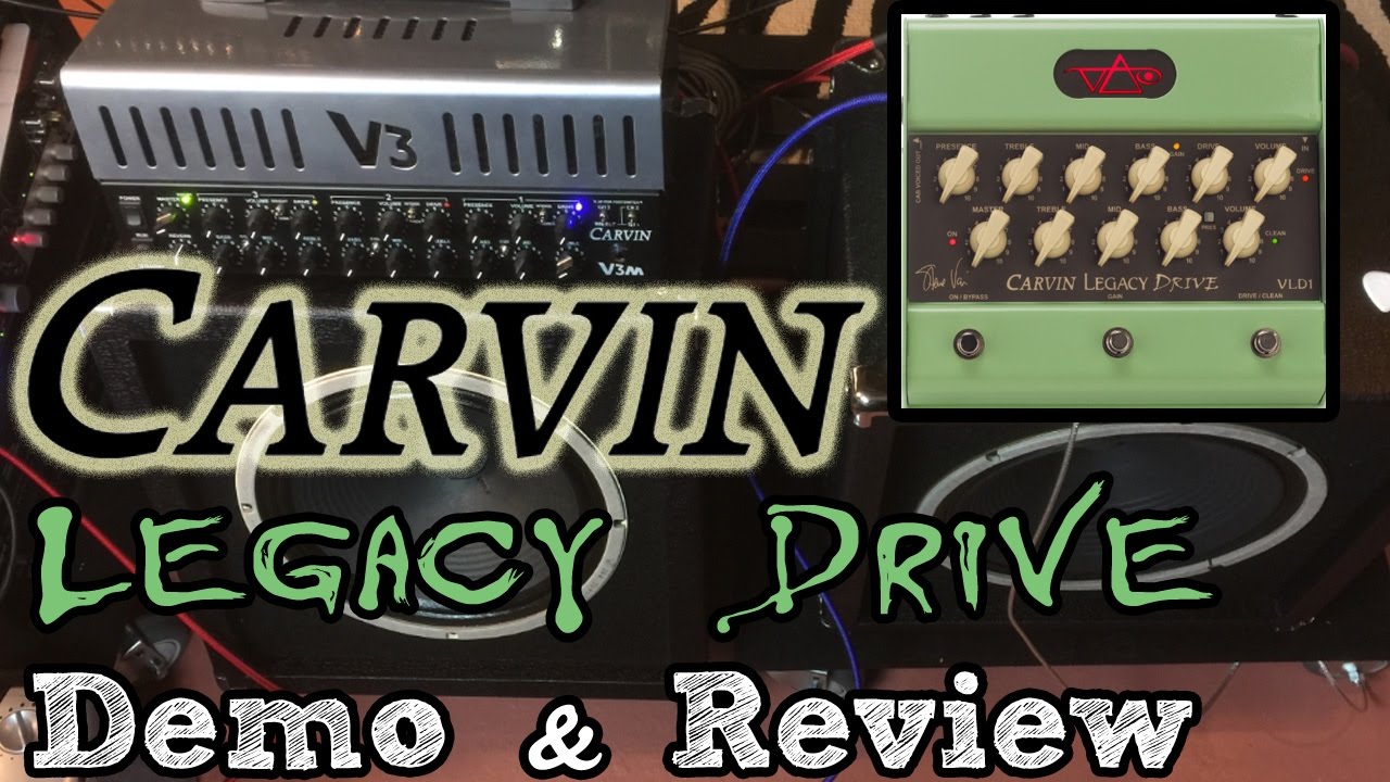 Carvin Legacy Drive VLD-1 - FULL DEMO & REVIEW