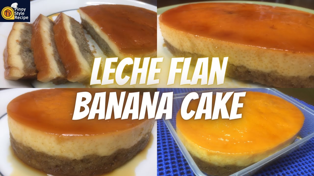 LECHE FLAN BANANA CAKE in a TUB | Pang Negosyo Recipe | Pinoy Style Recipe