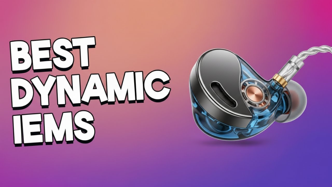 6 Dynamic Driver IEM 2026 Features That Will Change Your Music Listening Experience