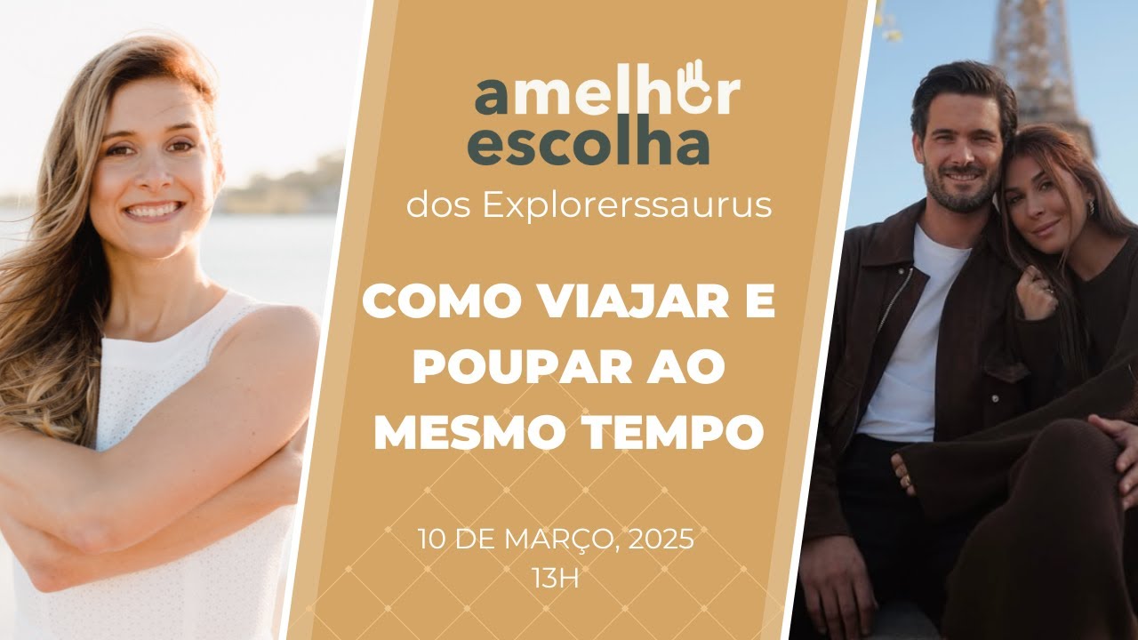 A Melhor Escolha dos Explorerssaurus: Como viajar e poupar ao mesmo tempo
