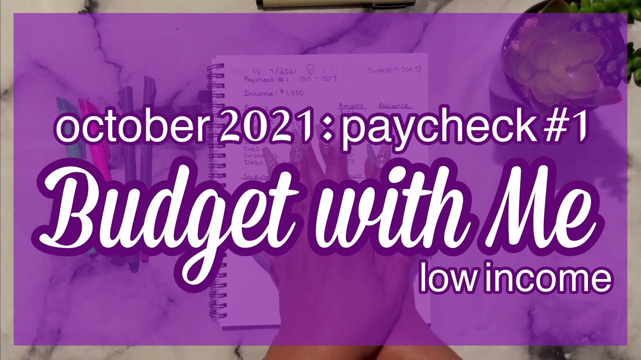 budget with bri | october 2021 paycheck #1 | #lowincome
