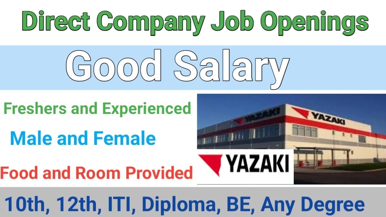 💥 Good Salary Male and Female Job Openings Freshers and Experienced Jobs