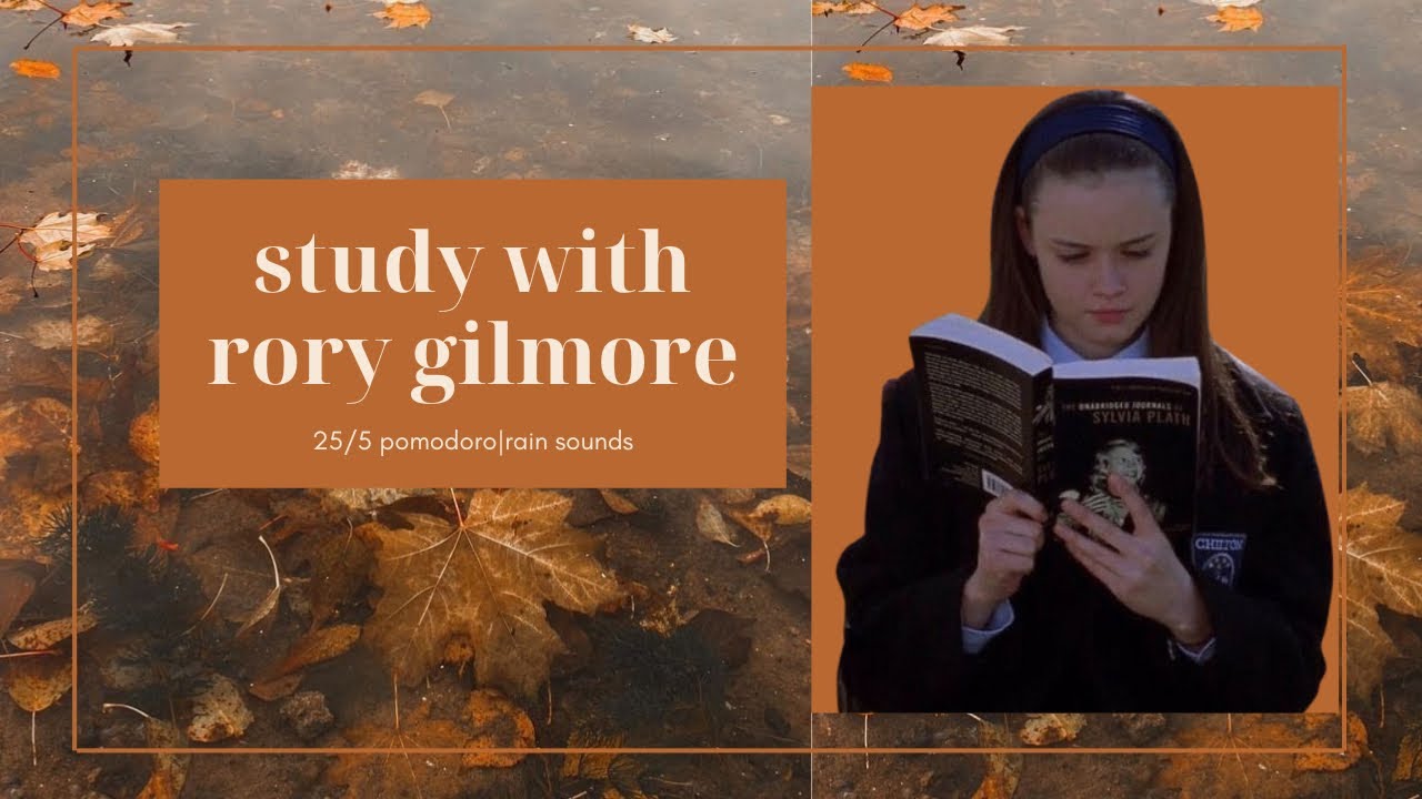 study with rory gilmore | rain sounds | 25/5 pomodoro 🍂 📖 🍁