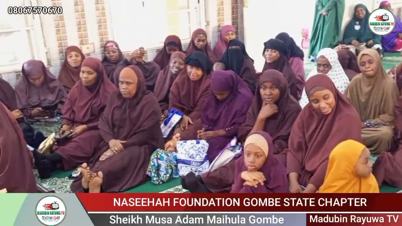 LACCAR IYAYE MATA Tareda Sheikh Musa Adam Maihula Gombe