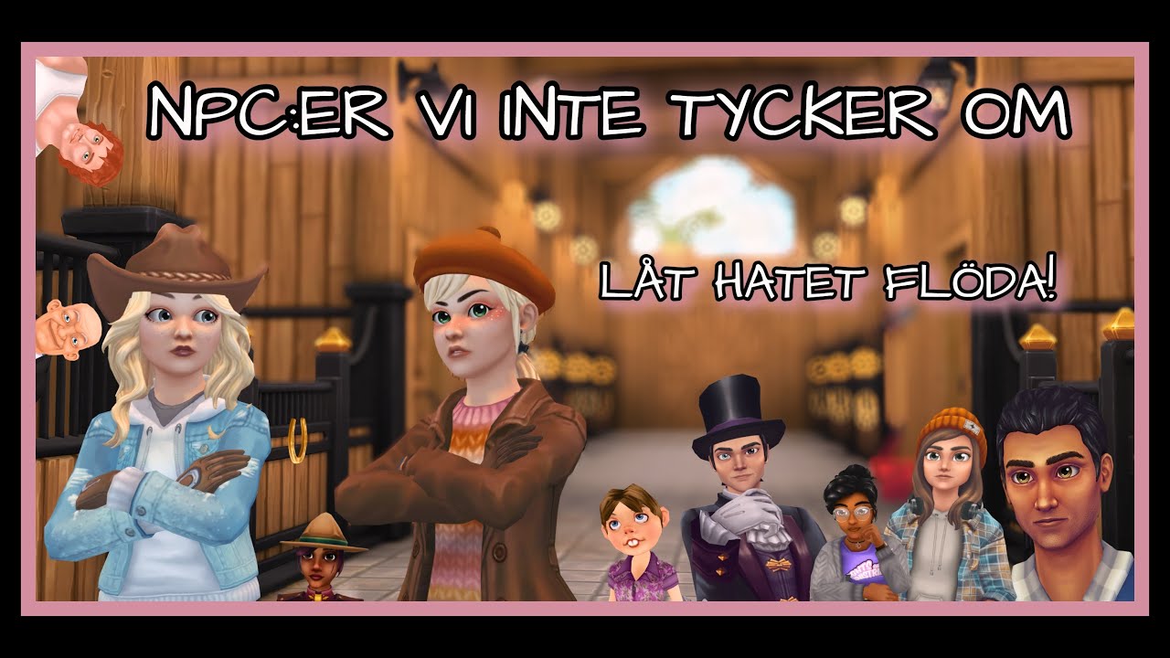 NPC:er vi inte tycker om!