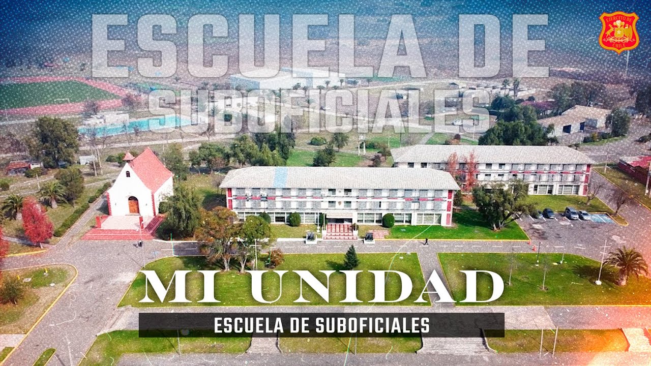 Mi Unidad: Escuela de Suboficiales
