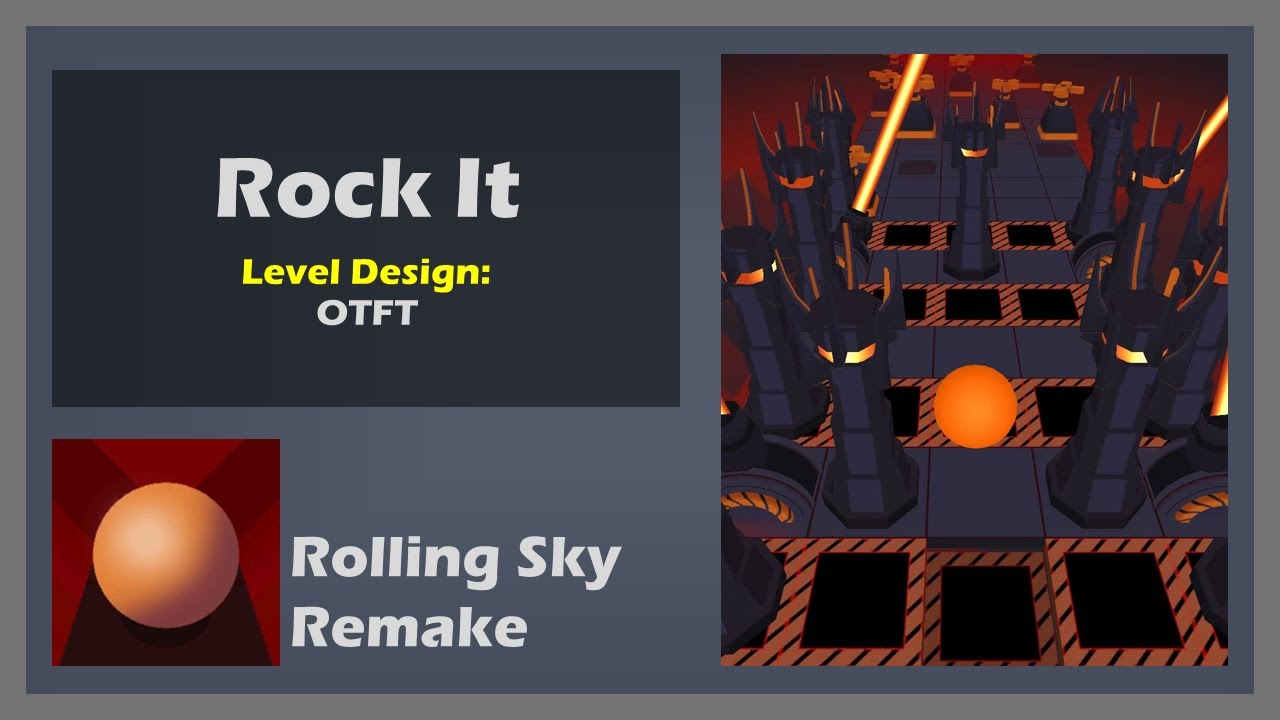 Rock It (level design by OTFT, music by Hommarju) - Rolling Sky Remake