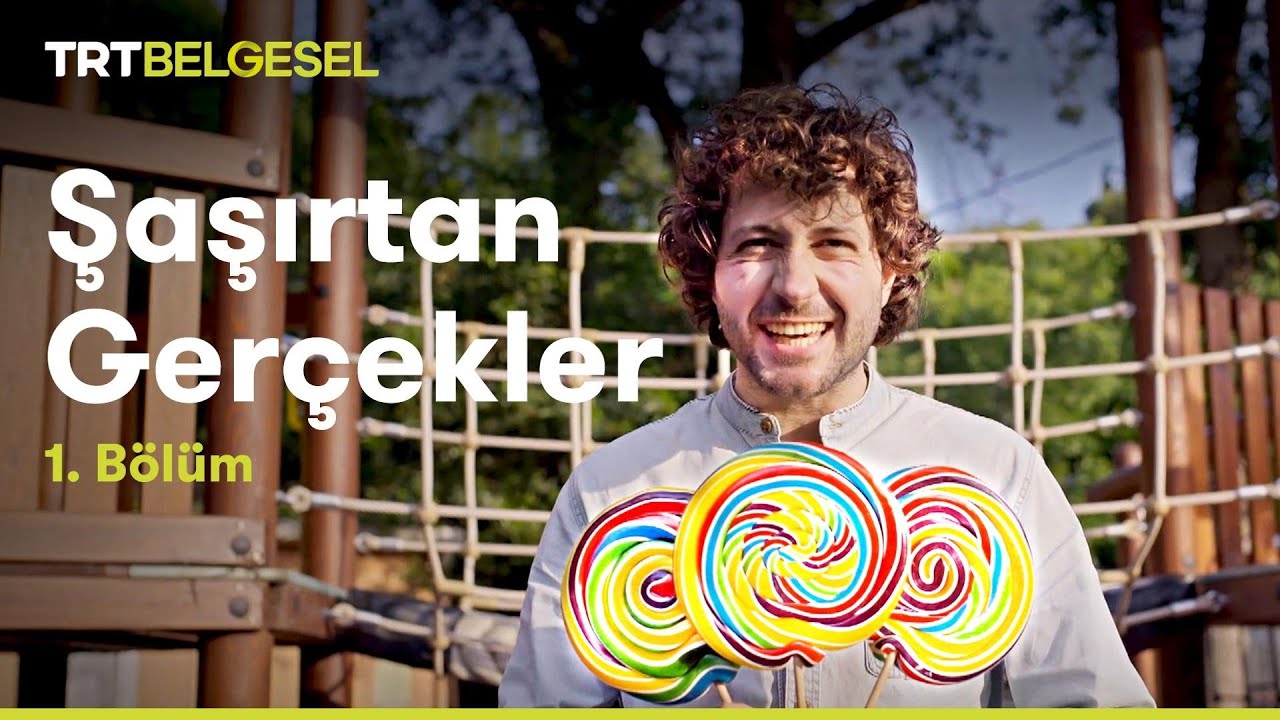 Şaşırtan Ger&ccedil;ekler | Şeker (1. B&ouml;l&uuml;m) | TRT Belgesel