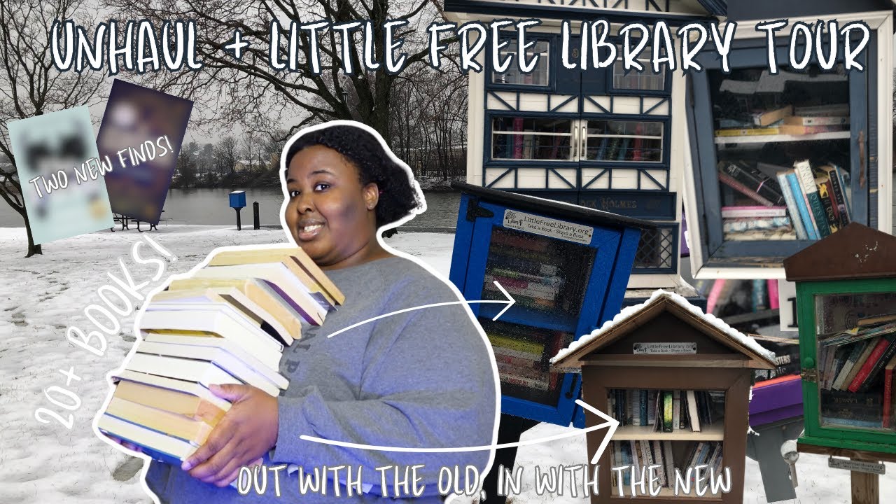 UNHAUL + LITTLE FREE LIBRARY TOUR!