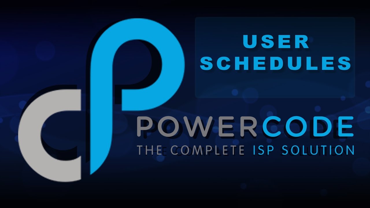 POWERCODE: User Schedules