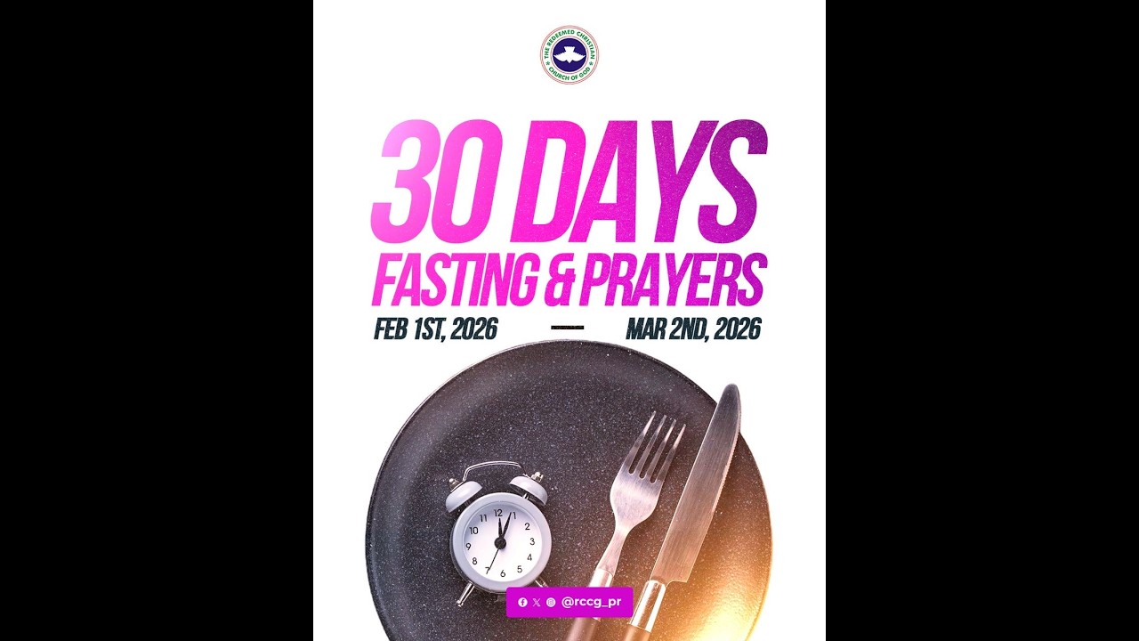 DAY 05 OF 30 DAYS RCCG 2026 FASTING AND PRAYERS