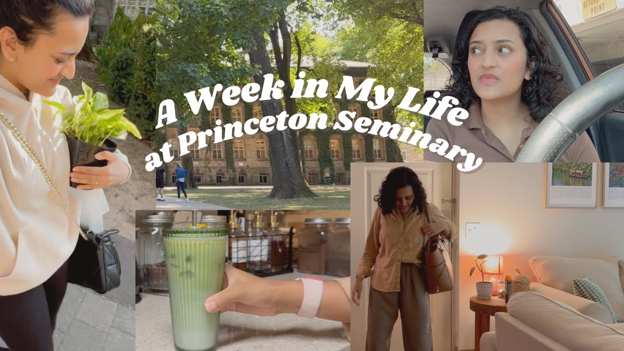 A Week in My Life at Princeton Seminary