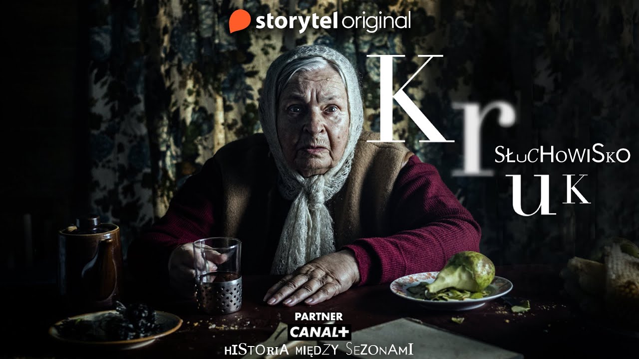 Kruk. Słuchowisko - Posłuchaj fragmentu | Storytel x CANAL+
