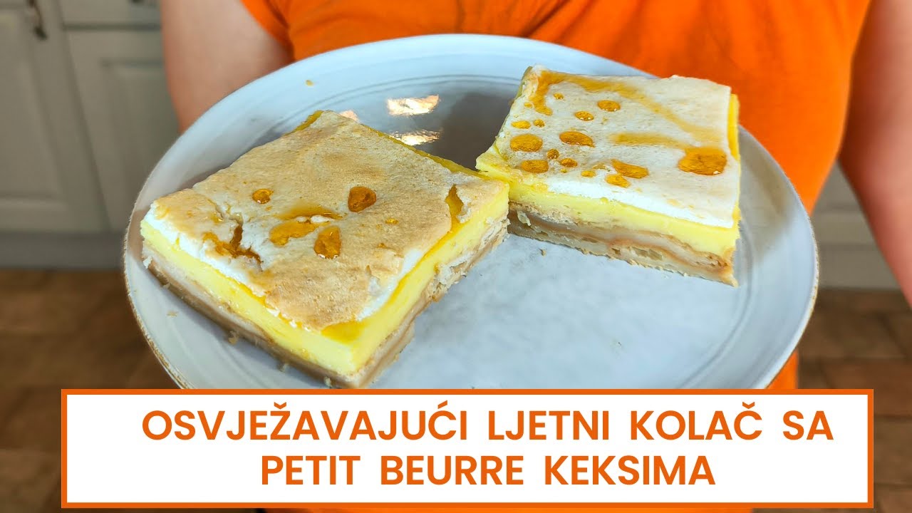 Ljetni Kolač Našeg Djetinjstva.. s Petit Beurre Keksima