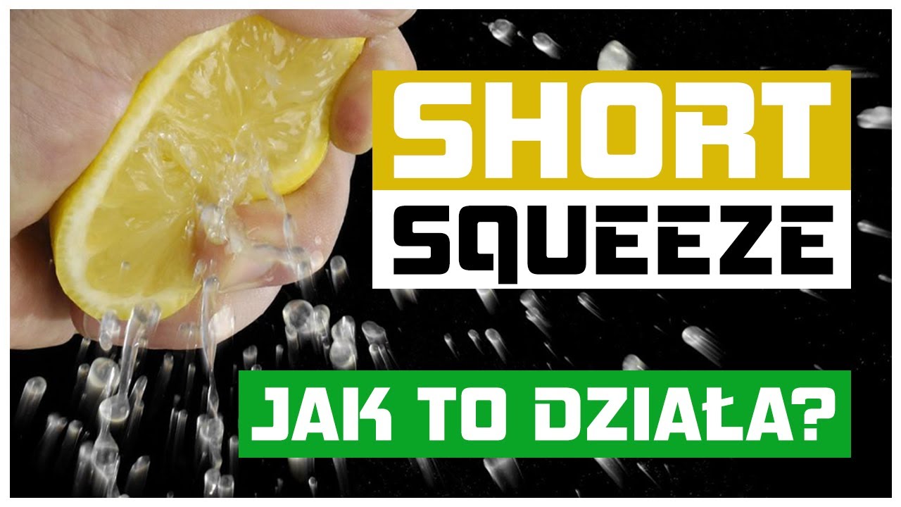 Short Squeeze - jak to działa?