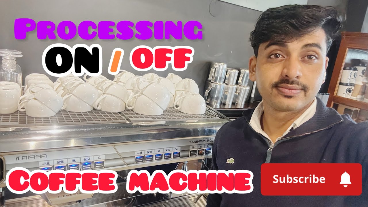 🧐How to shutdown and on coffee machine processing 🫵💦 