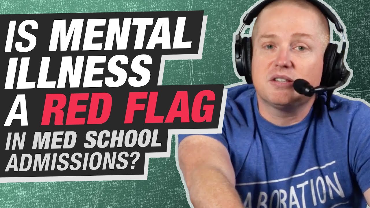 Should You Disclose Mental Illness in Your Med School App? | Ask Dr. Gray: Premed Q&A