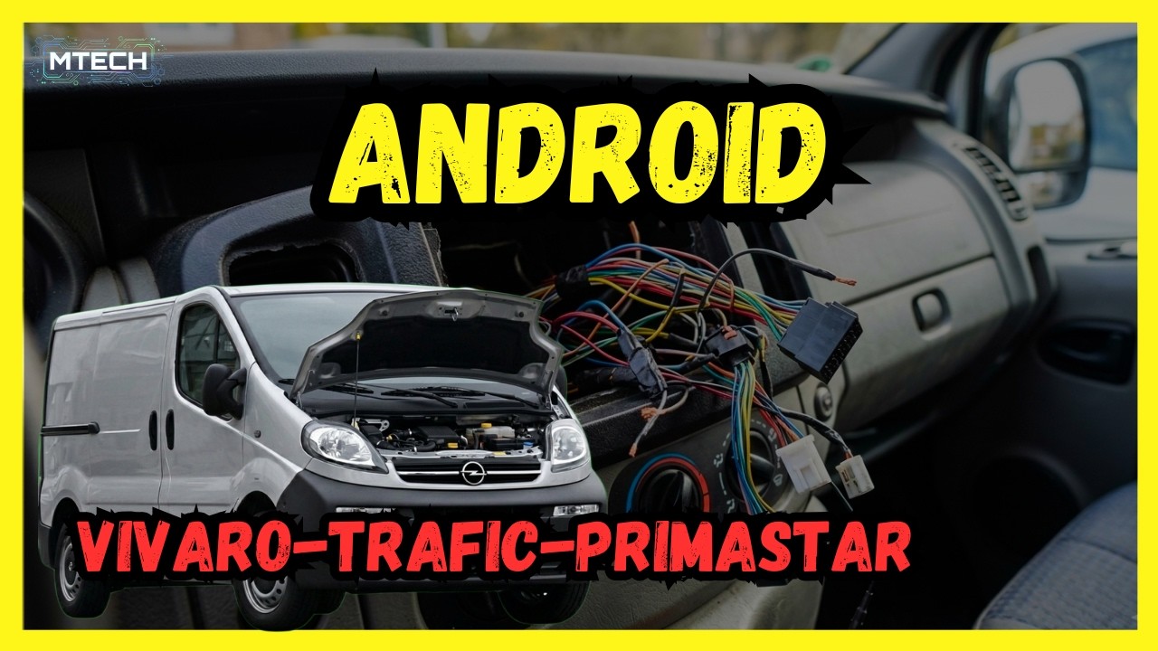 WYMIANA ➡ MONTAŻ RADIA ANDROID AUTO ➡ TRAFIC ➡ VIVARO ➡ PRIMASTAR