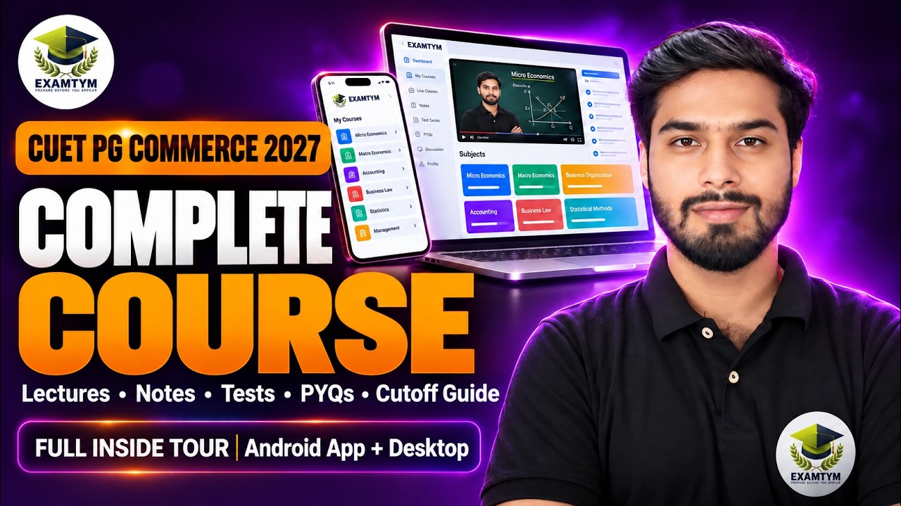 CUET PG Commerce 2027 Complete Course | Full Inside Tour (Video Lectures, Notes, Tests & More)