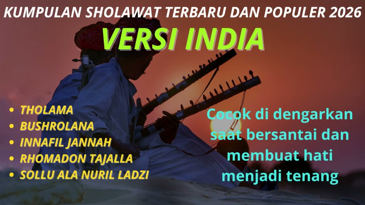 Sholawat Nabi Versi India Paling Adem | Tholama, Bushrolana, Sollu Ala Nuril Ladzi, Rhomadhon Tajala