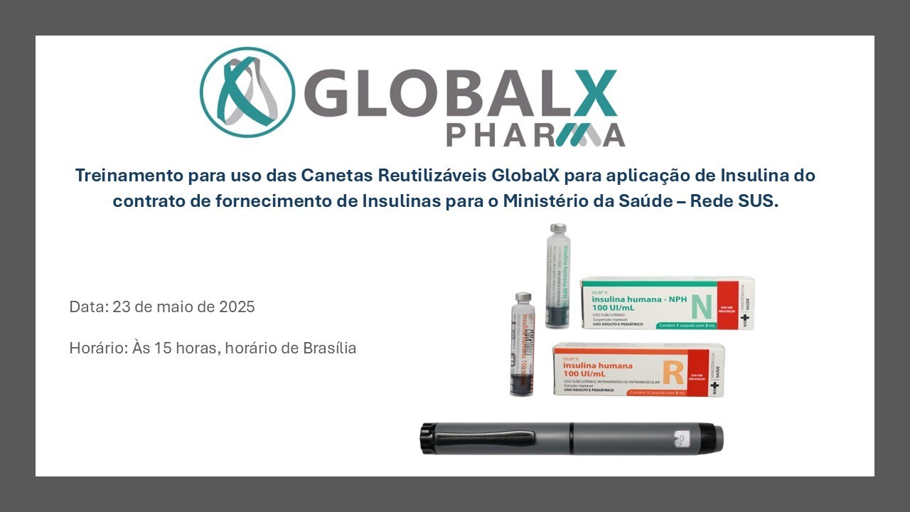Treinamento para uso das Canetas Reutilizáveis GlobalX para aplicação de Insulina