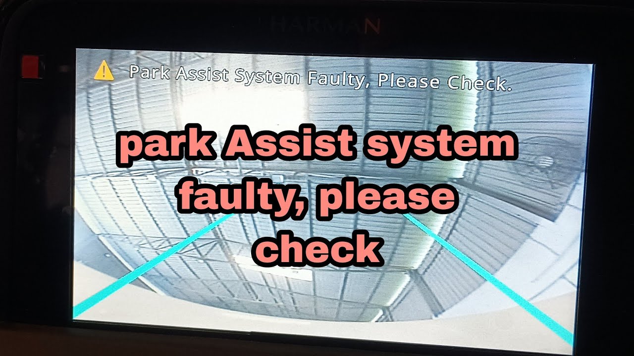 park Assist system faulty, please check.TATA NEXON