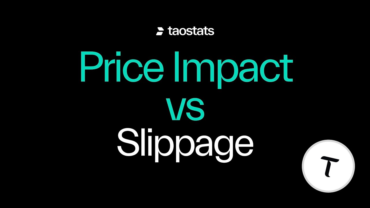 Bittensor & Taostats: Price Impact vs Slippage