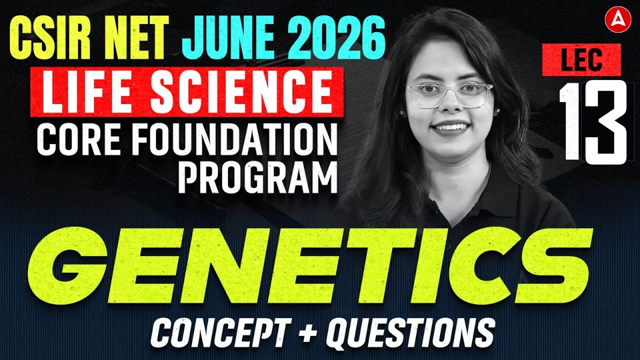 CSIR NET Life Sciences | CSIR NET Life Sciences Genetics Questions By Aashita Ma'am