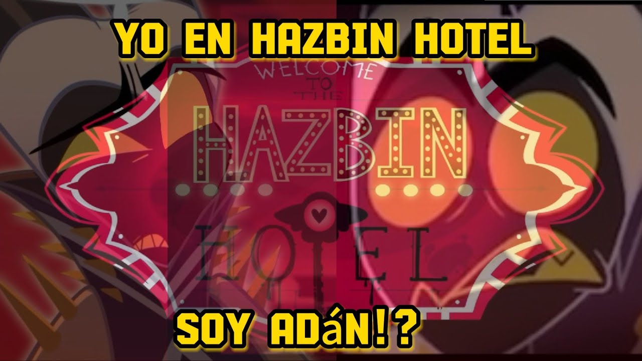 Yo Reencarnaba en Hazbin Hotel Como Adan (Prologo)