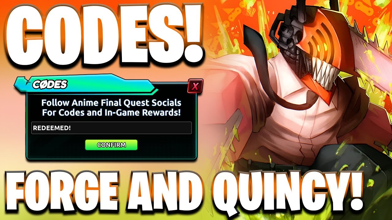 *FORGE & QUINCY* ВСЕ КОДЫ ОБНОВЛЕНИЯ ДЛЯ ANIME FINAL QUEST! КОДЫ ДЛЯ ANIME FINAL QUEST