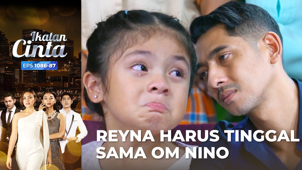 PENUH KESEDIHAN!! AL Melepas Reyna Untuk Nino | IKATAN CINTA | EPS.1086-87 (1/4)