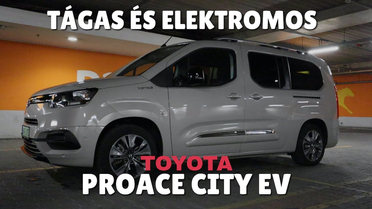 Toyota Proace City EV íme egy újabb elektromos Toyota vagy nem az?
