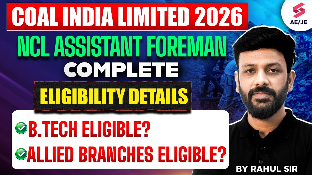 NCL Assistant Foreman Vacancy 2026 | NCL Assistant Foreman Eligibility | Full Details by Rahul Sir
