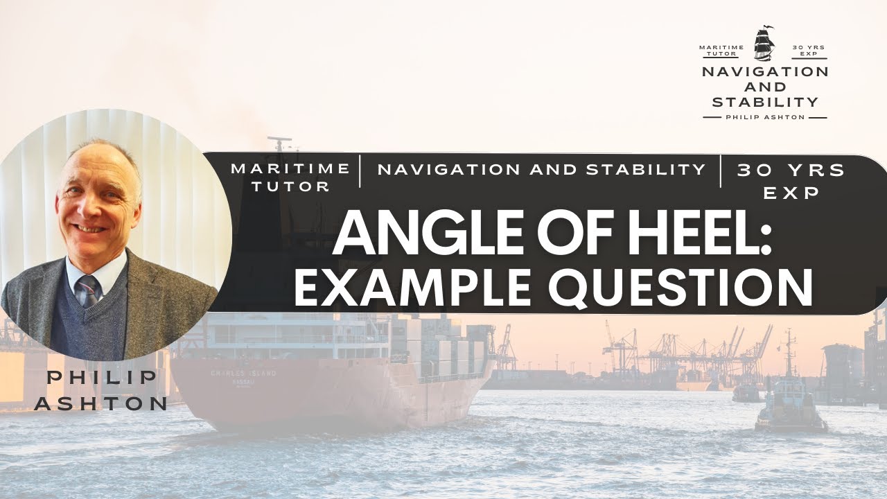 Example question: Angle of heel