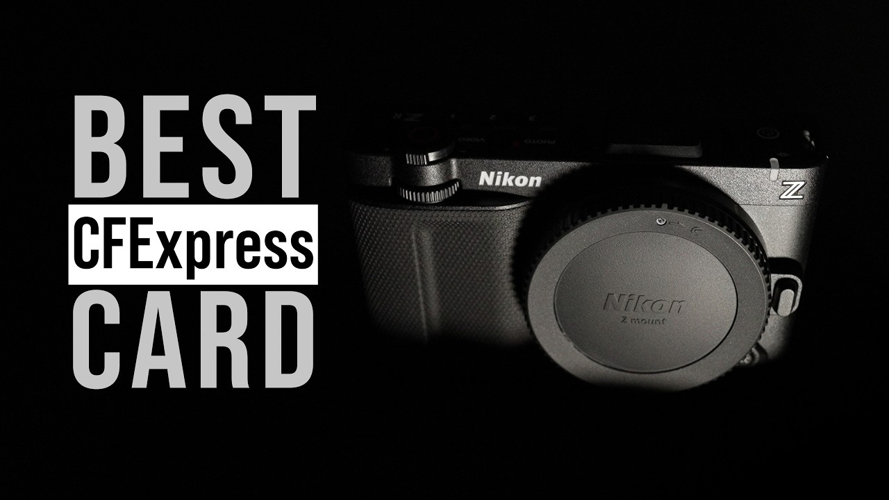 What's the best CFexpress card for Nikon ZR RAW Video?