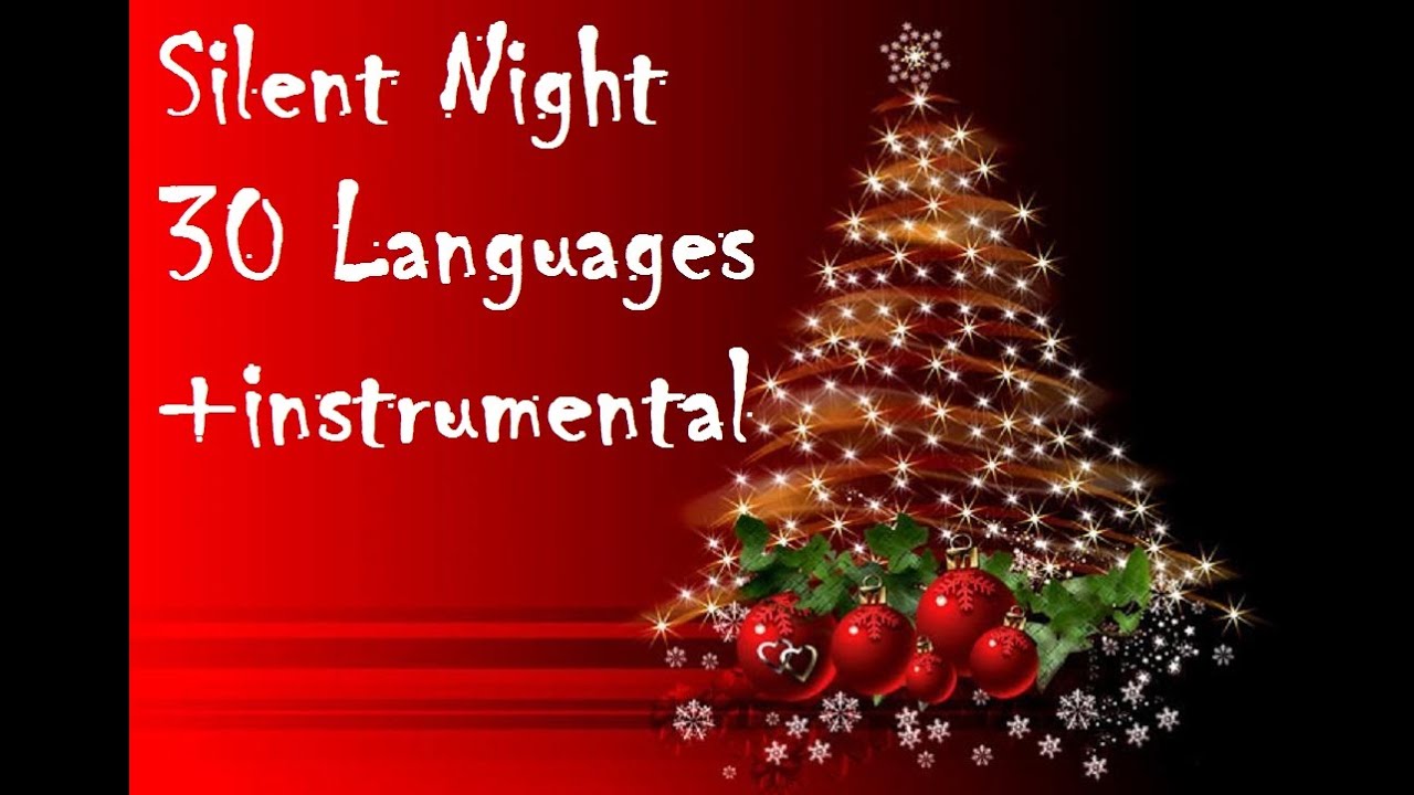 Silent Night, 30 languages