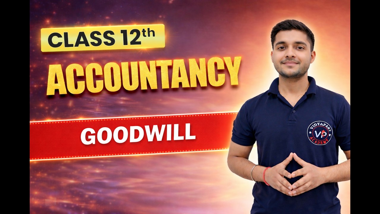 Goodwill (Class 12th)