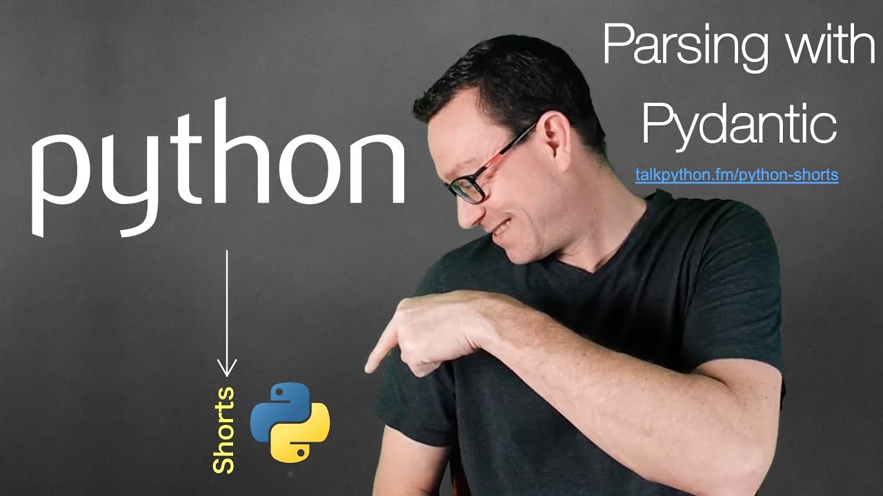 Parsing data with Pydantic - A Python short by Michael Kennedy