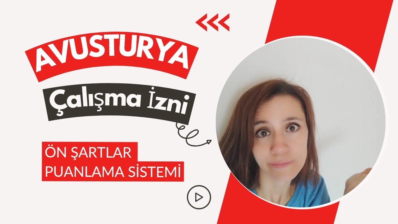 AVUSTURYA ÇALIŞMA İZNİ - SCORING SYSTEM