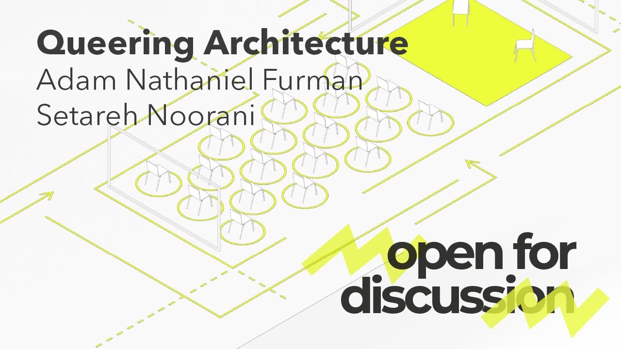 Queering Architecture: Diversity of Gender and Sexuality in the Profession