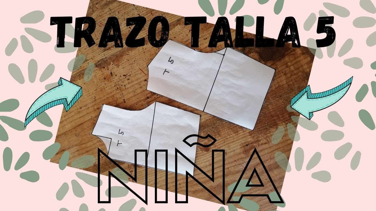 Trazo para niña / talla 5