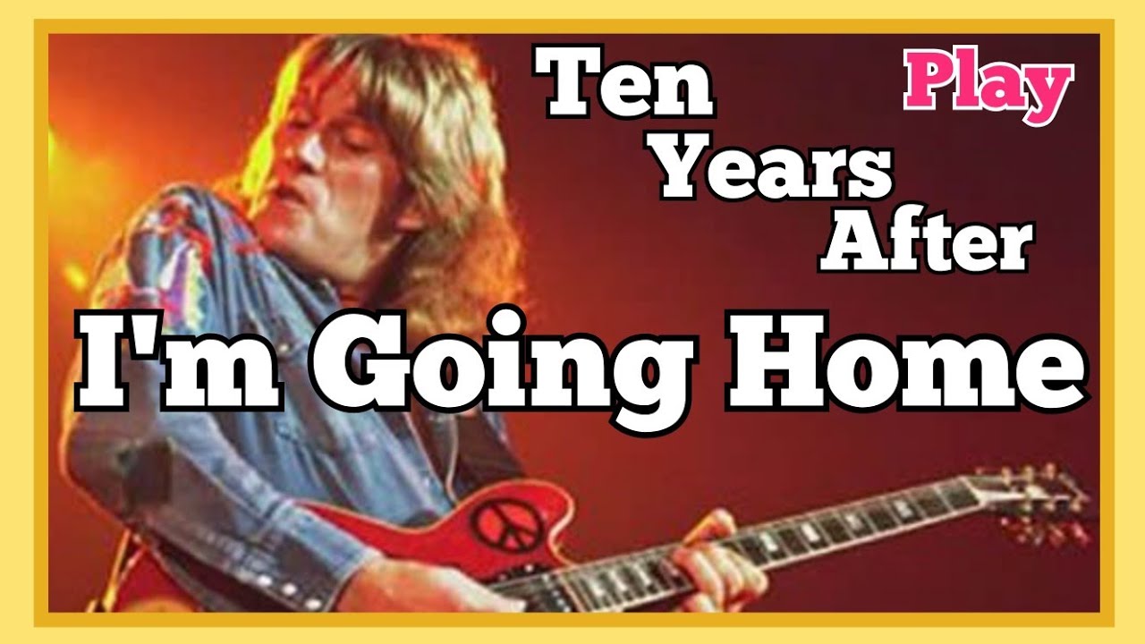 Alvin Lee-I'm Going Home-Ten Years After-Guitar Lesson