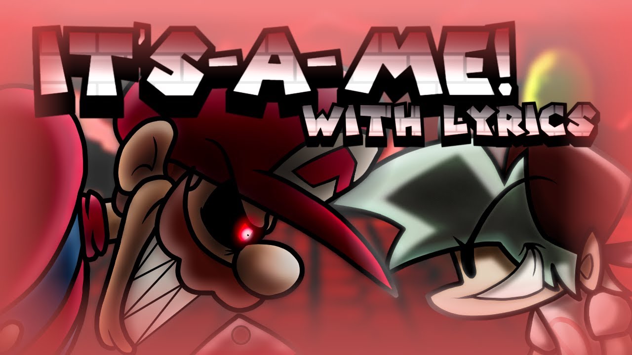 It's-A-Me WITH LYRICS | VS Mario's Madness Cover | Awesomely Autistic