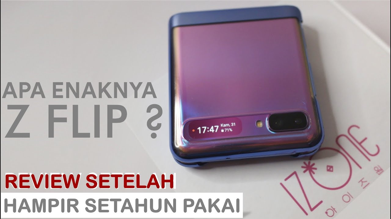 CURHATAN USER  1TAHUN BERSAMA FOLDABLE TERMURAH SAMSUNG | REVIEW SAMSUNG GALAXY Z FLIP TAHUN 2021