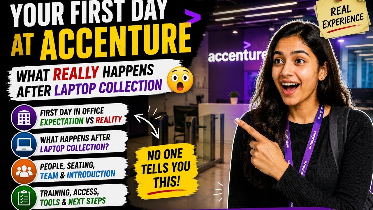 Your First Day at Accenture 😳 | What REALLY Happens After Laptop Collection | Day-1 Experience